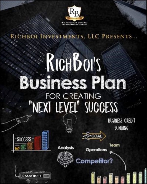 RichBoi's Business Plan