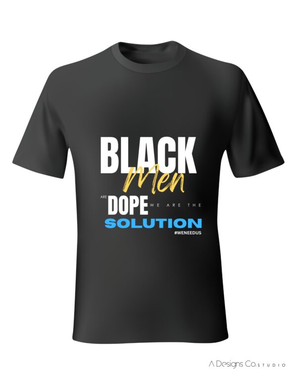 Black Men Are Dope T-shirt